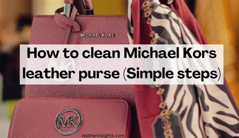 how to clean a michael kors purse at home